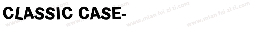 classic case字体转换